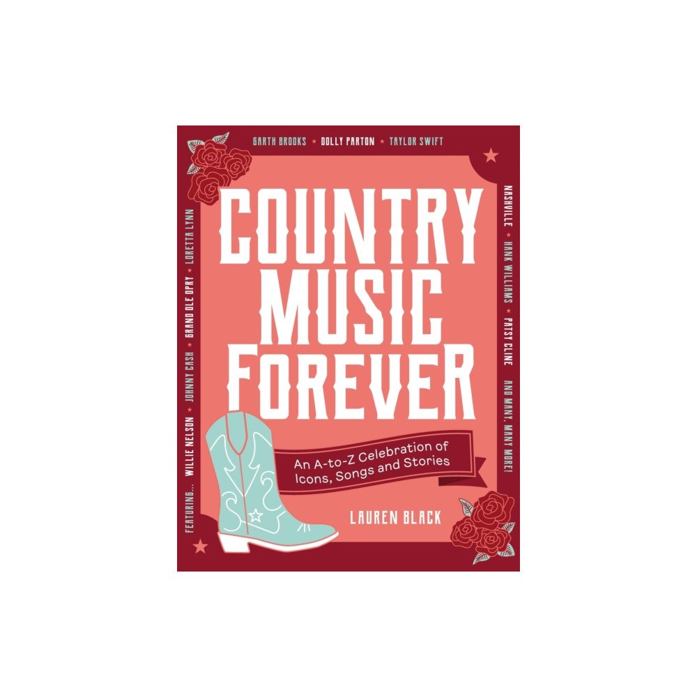 Quercus Publishing Country Music Forever (inbunden, eng)
