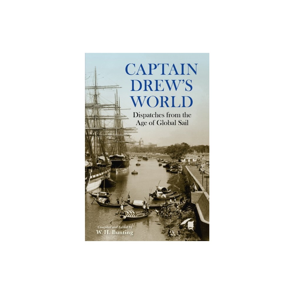 Texas A & M University Press Captain Drew''s World (inbunden, eng)