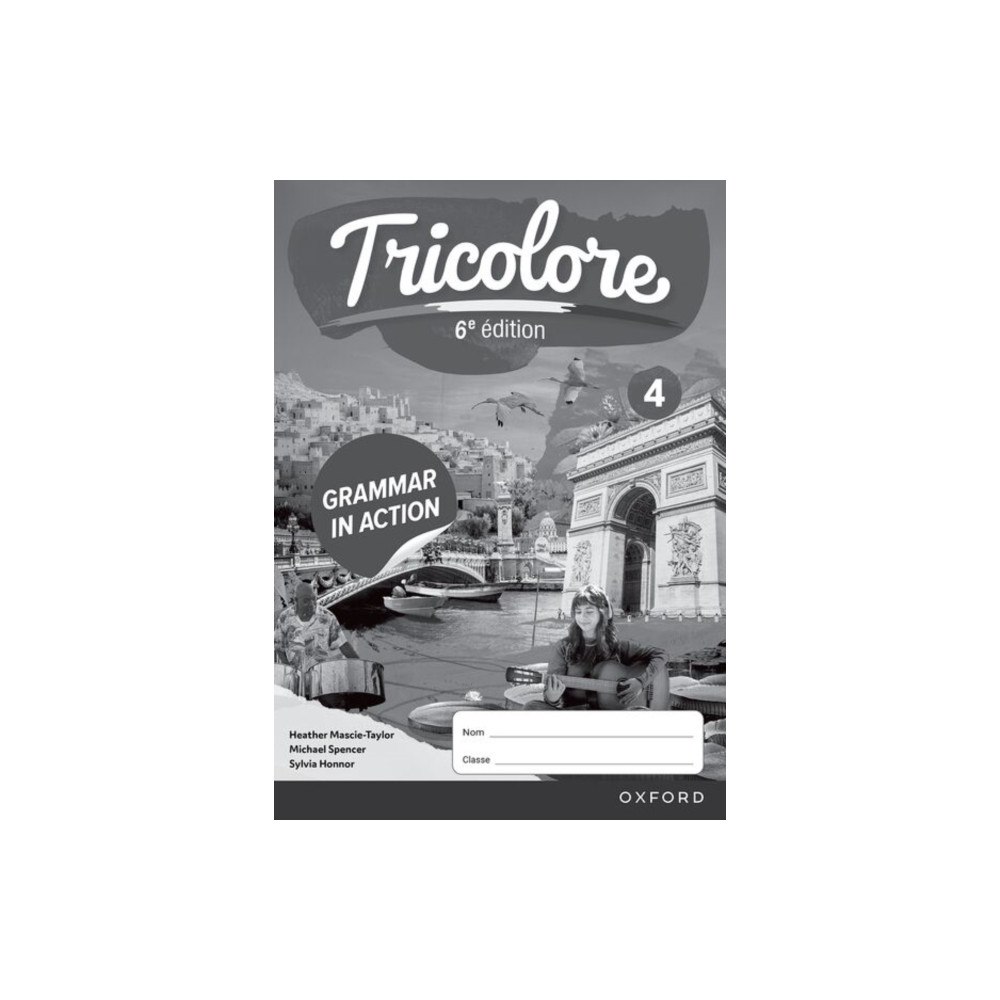 Oxford University Press Tricolore 6e edition: 14-16: Grammar in Action Workbook 4 (Pack 0f 8) (häftad, eng)
