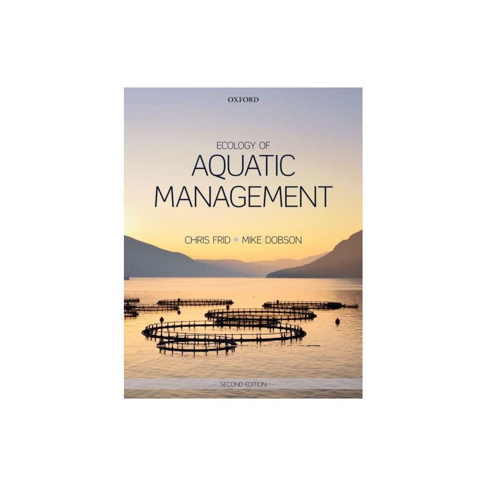 Oxford University Press Ecology of Aquatic Management (häftad, eng)