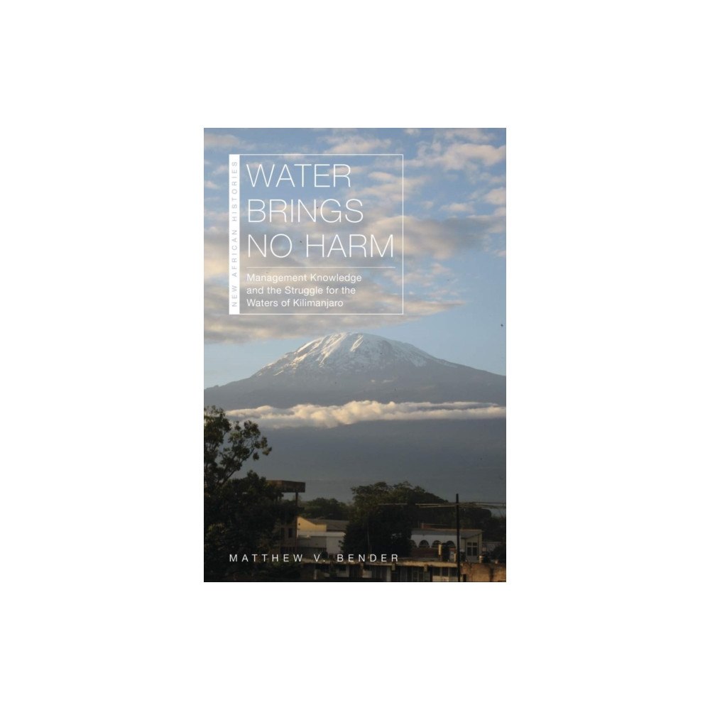 Ohio University Press Water Brings No Harm (inbunden, eng)