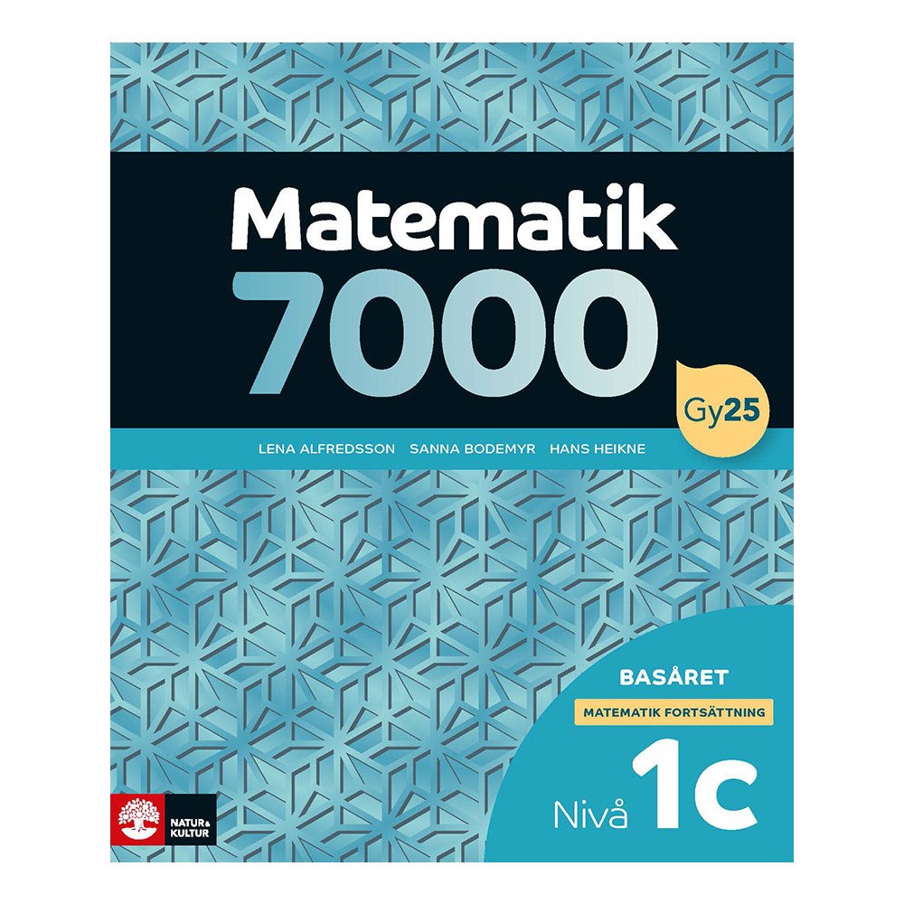Lena Alfredsson Matematik 7000 fortsättning nivå 1c Basåret (häftad)