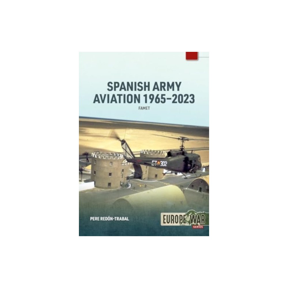 Helion & Company Spanish Army Aviation 1965-2023 (häftad, eng)