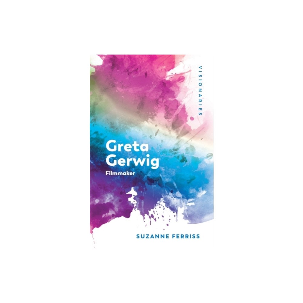Edinburgh university press Greta Gerwig (häftad, eng)