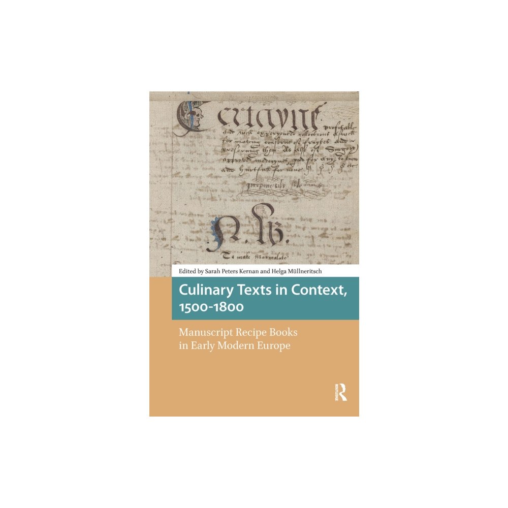 Taylor & francis ltd Culinary Texts in Context, 1500-1800 (häftad, eng)