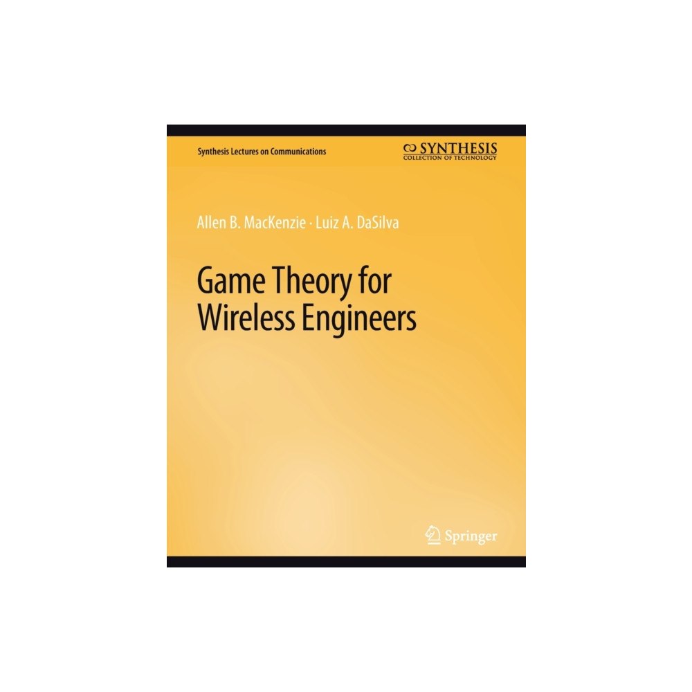 Springer International Publishing AG Game Theory for Wireless Engineers (häftad, eng)