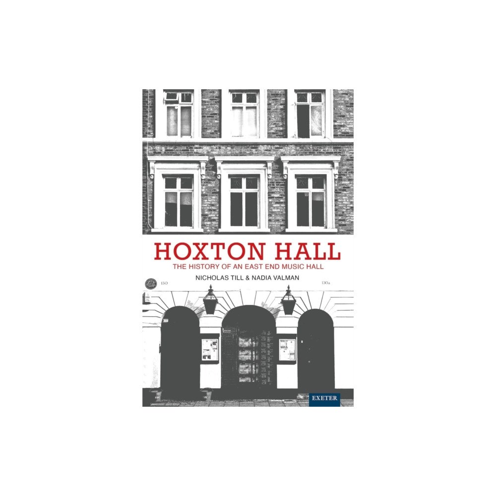 University of Exeter Press Hoxton Hall (inbunden, eng)
