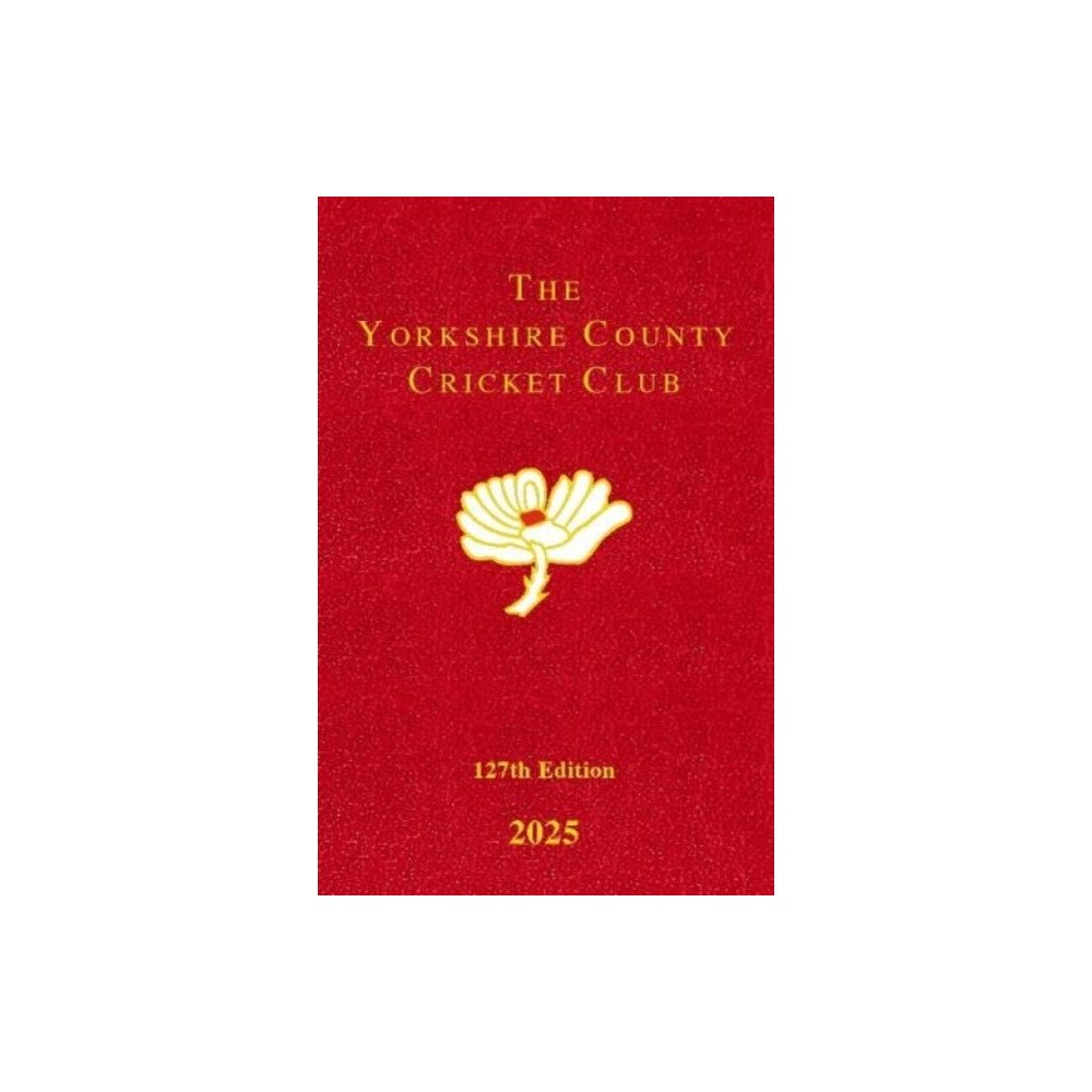 Great Northern Books Ltd The Yorkshire County Cricket Club Yearbook 2025 (inbunden, eng)