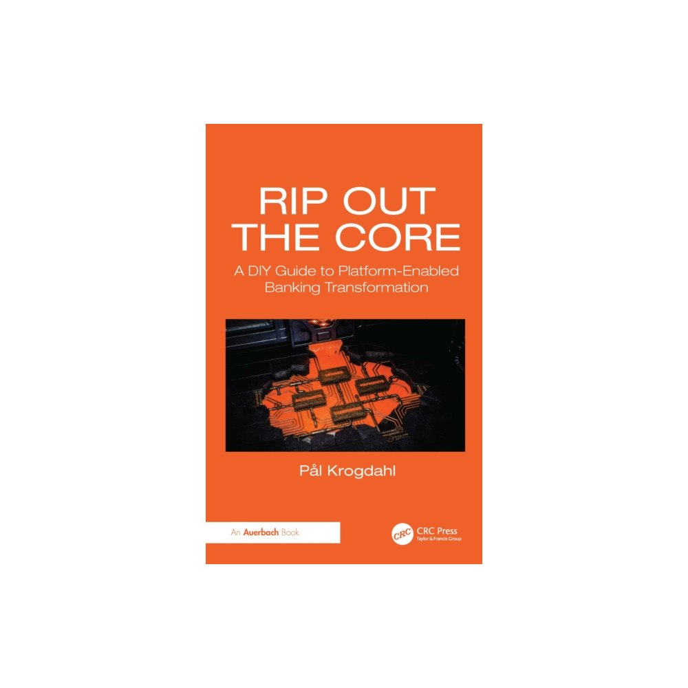 Taylor & francis ltd Rip Out the Core (inbunden, eng)