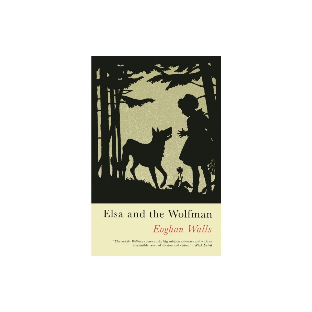 Poetry Wales Press Elsa and the Wolfman (häftad, eng)