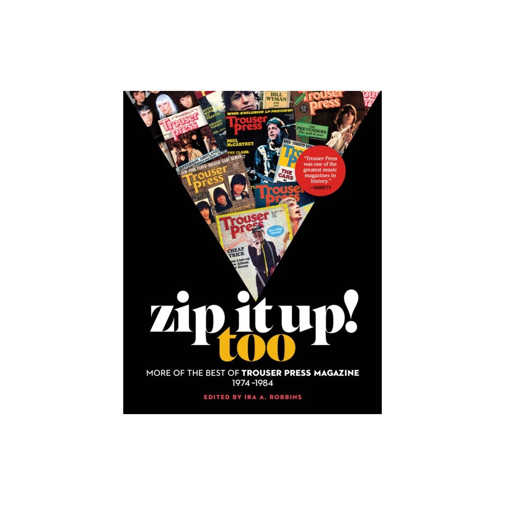 Trouser Press Books Zip It Up! Too (häftad, eng)