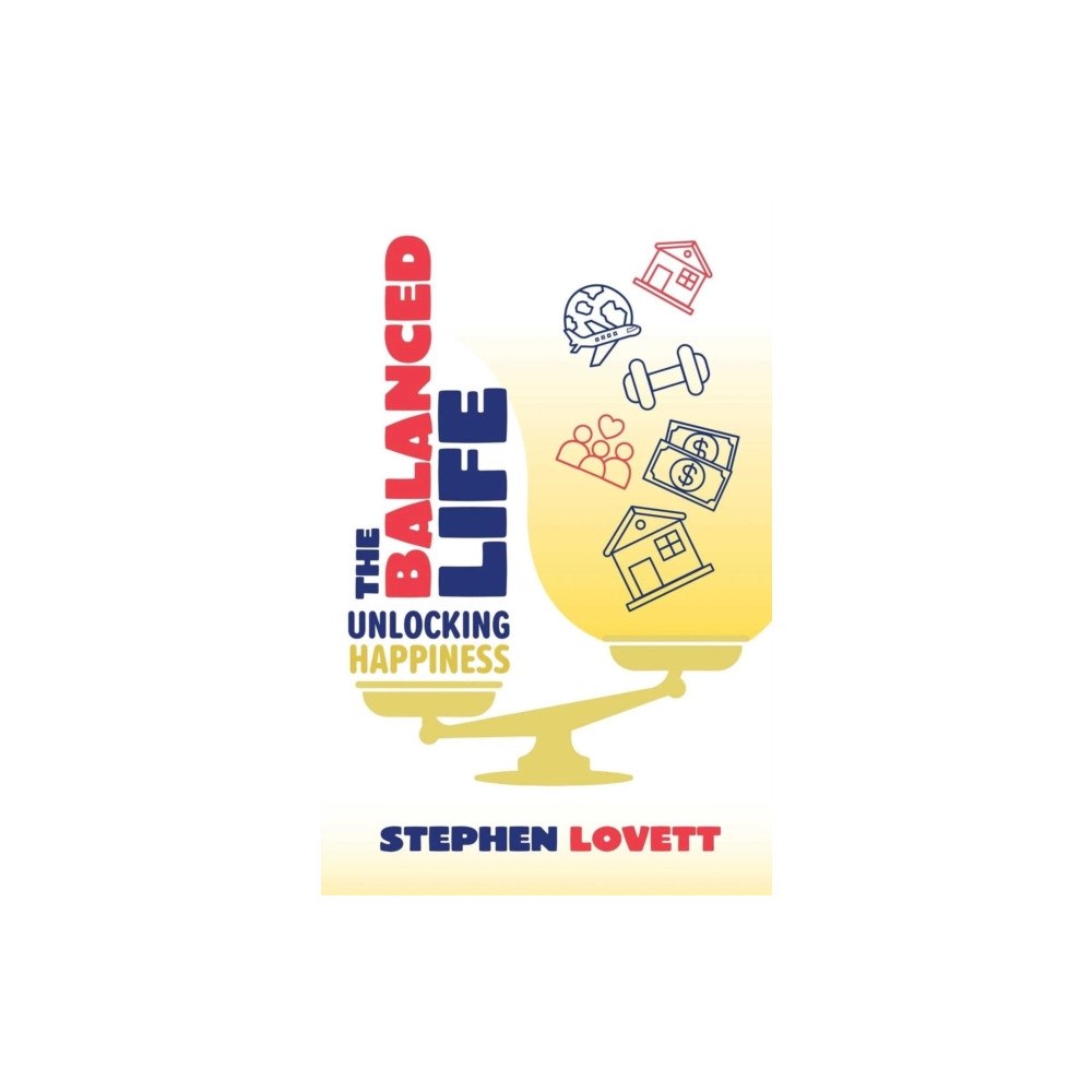 Brolga publishing pty ltd Balanced Life (häftad, eng)