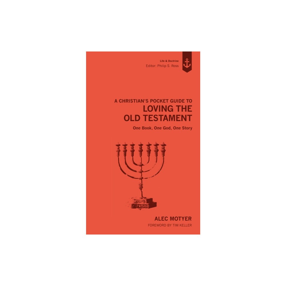 Christian Focus Publications Ltd A Christian's Pocket Guide to Loving The Old Testament (häftad, eng)