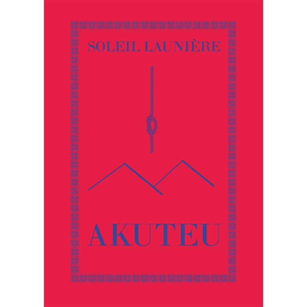 Soleil Launière Akuteu (bok, danskt band)