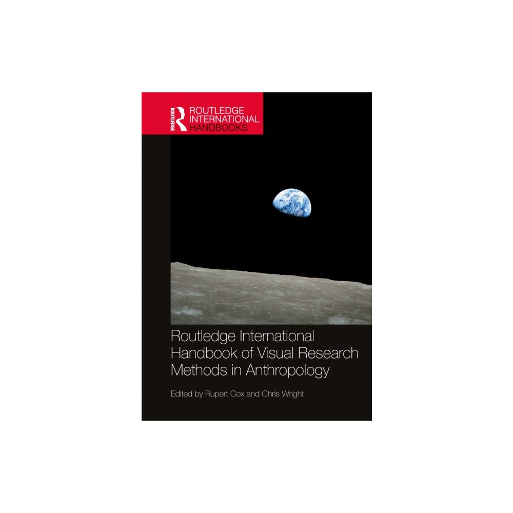 Taylor & francis ltd Routledge International Handbook of Visual Research Methods in Anthropology (häftad, eng)