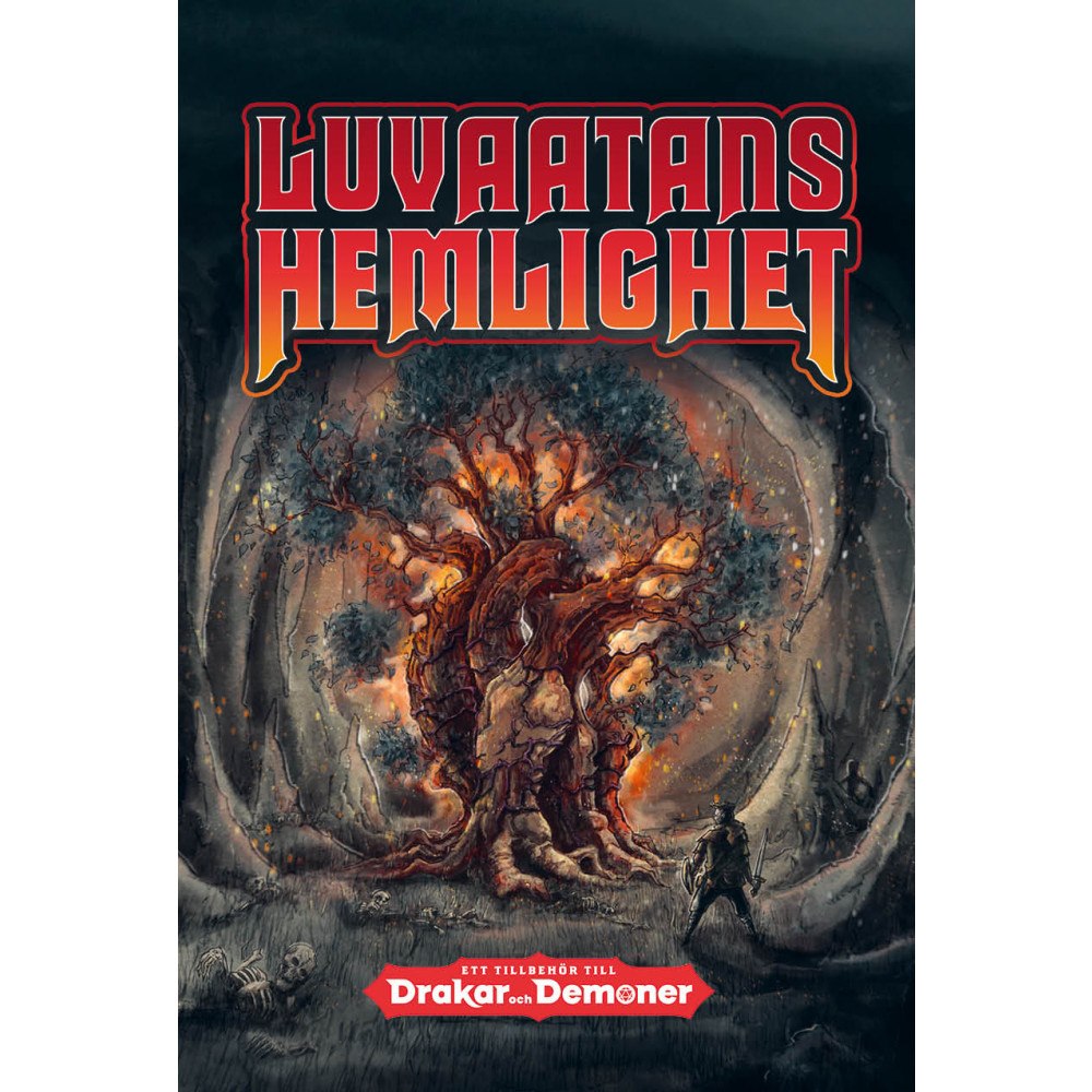 Fria Ligan Luvaatans hemlighet : ett tredjepartsäventyr till Drakar och Demoner (inbunden)