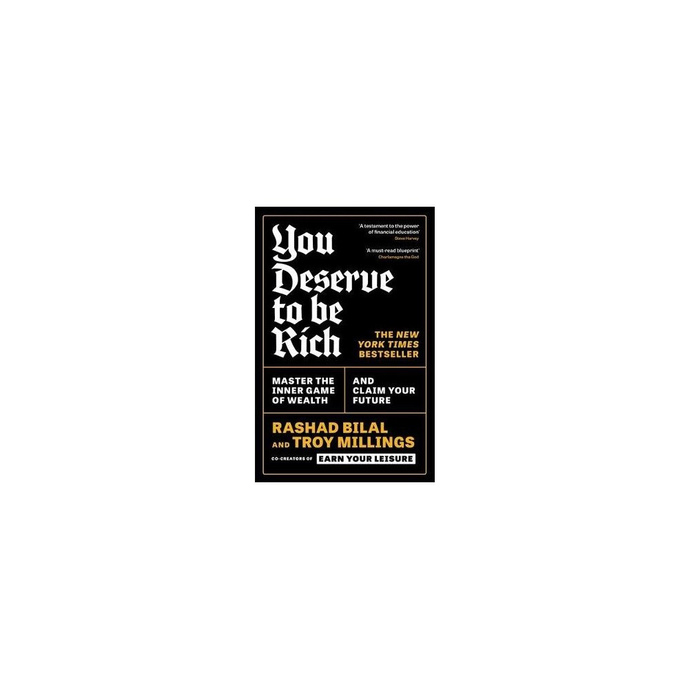 Rashad Bilal You Deserve To Be Rich: THE NEW YORK TIMES BESTSELLER (pocket, eng)