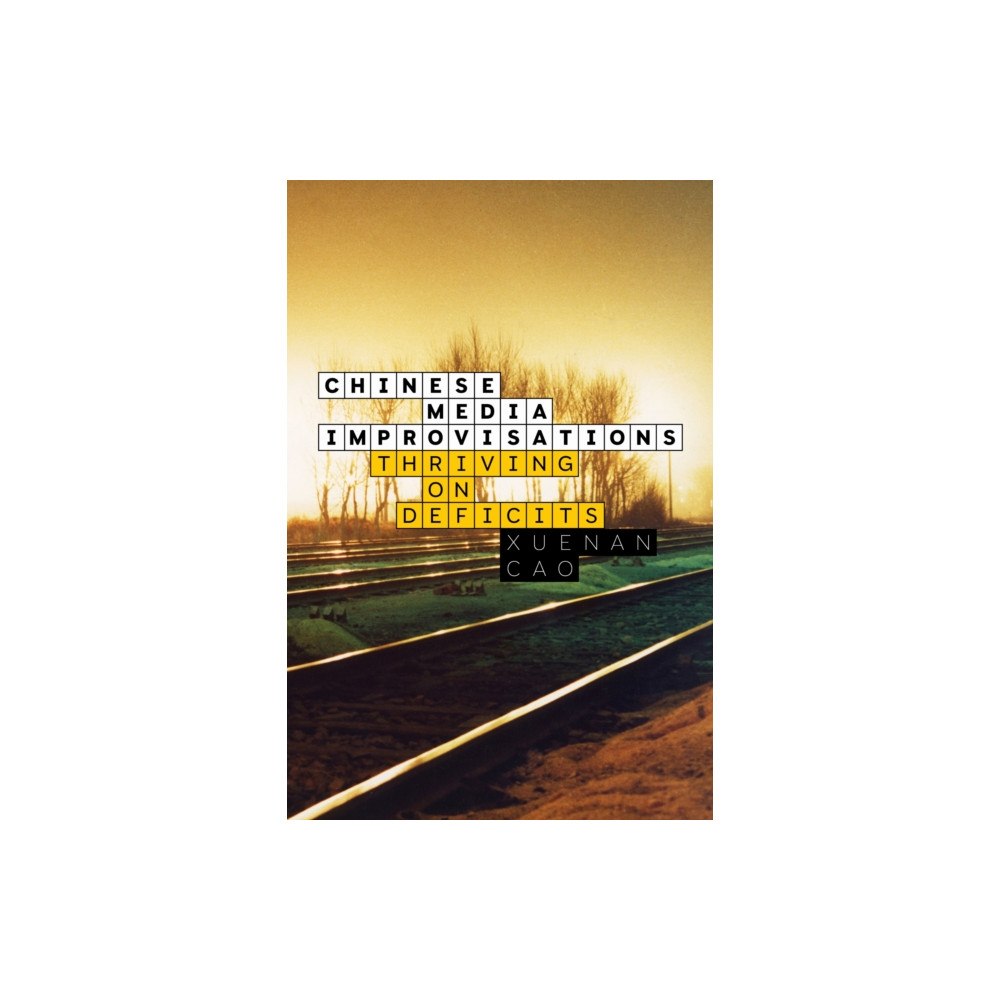 Stanford university press Chinese Media Improvisations (häftad, eng)