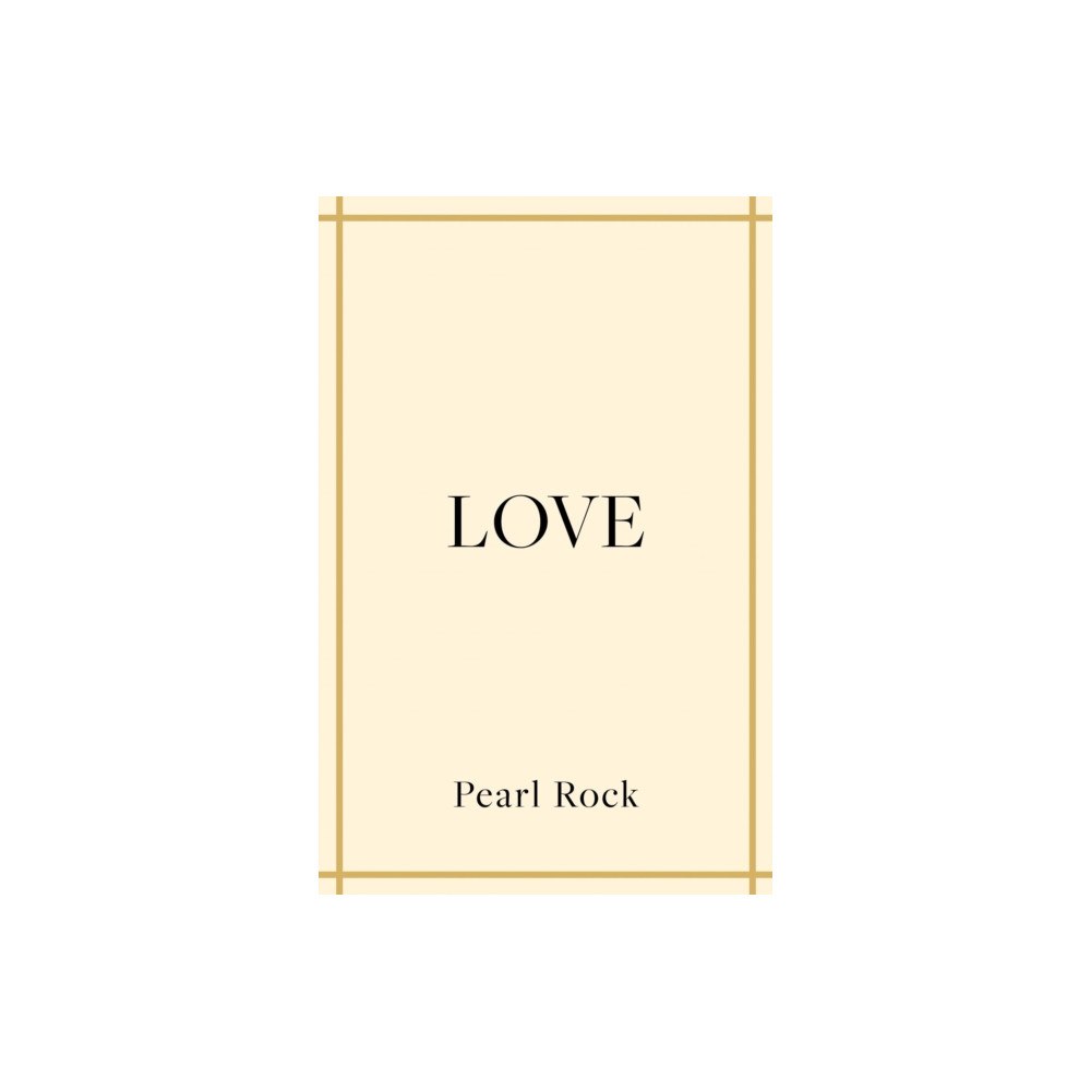 Troubador Publishing Love (häftad, eng)