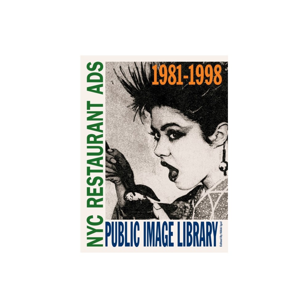 Blurring Books Public Image Library: NYC Restaurant Ads 1981-1998 (häftad, eng)