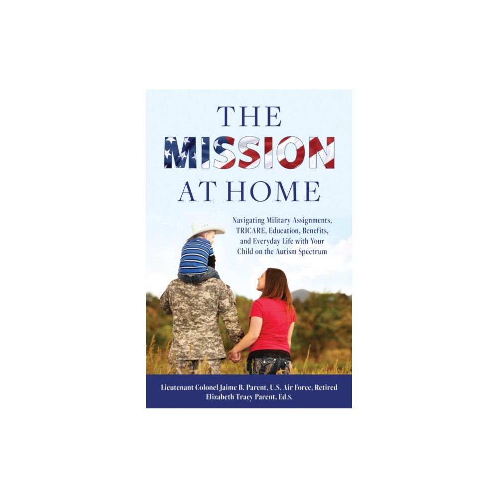 Bloomsbury Publishing PLC The Mission at Home (inbunden, eng)