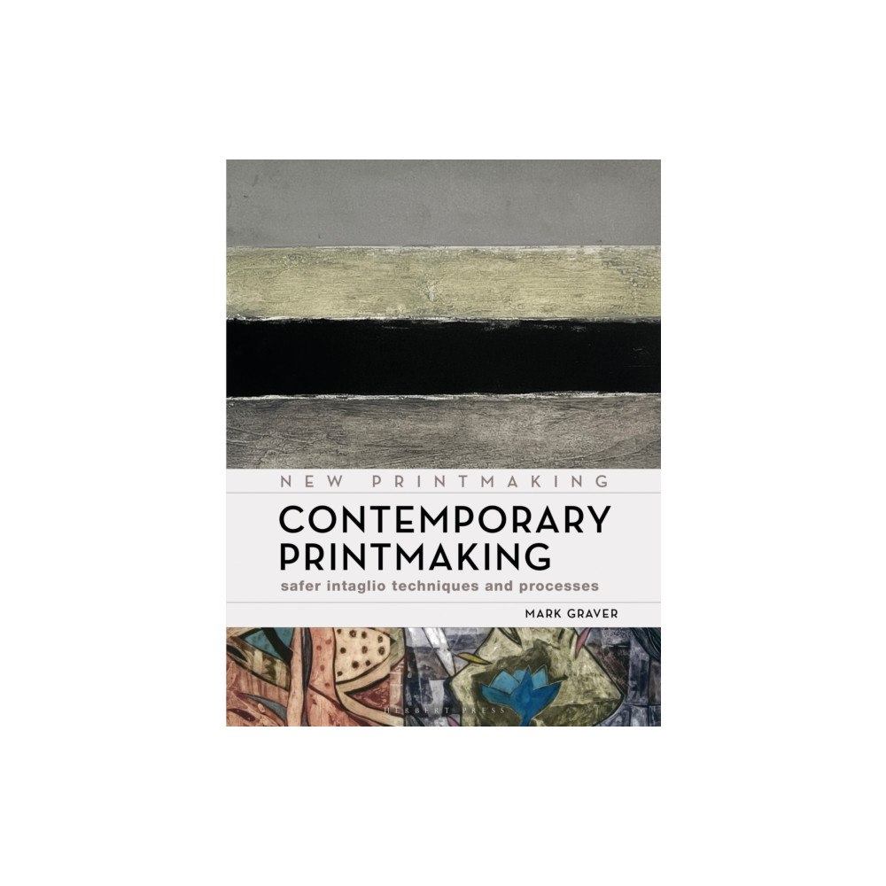 Bloomsbury Publishing PLC Contemporary Printmaking (häftad, eng)