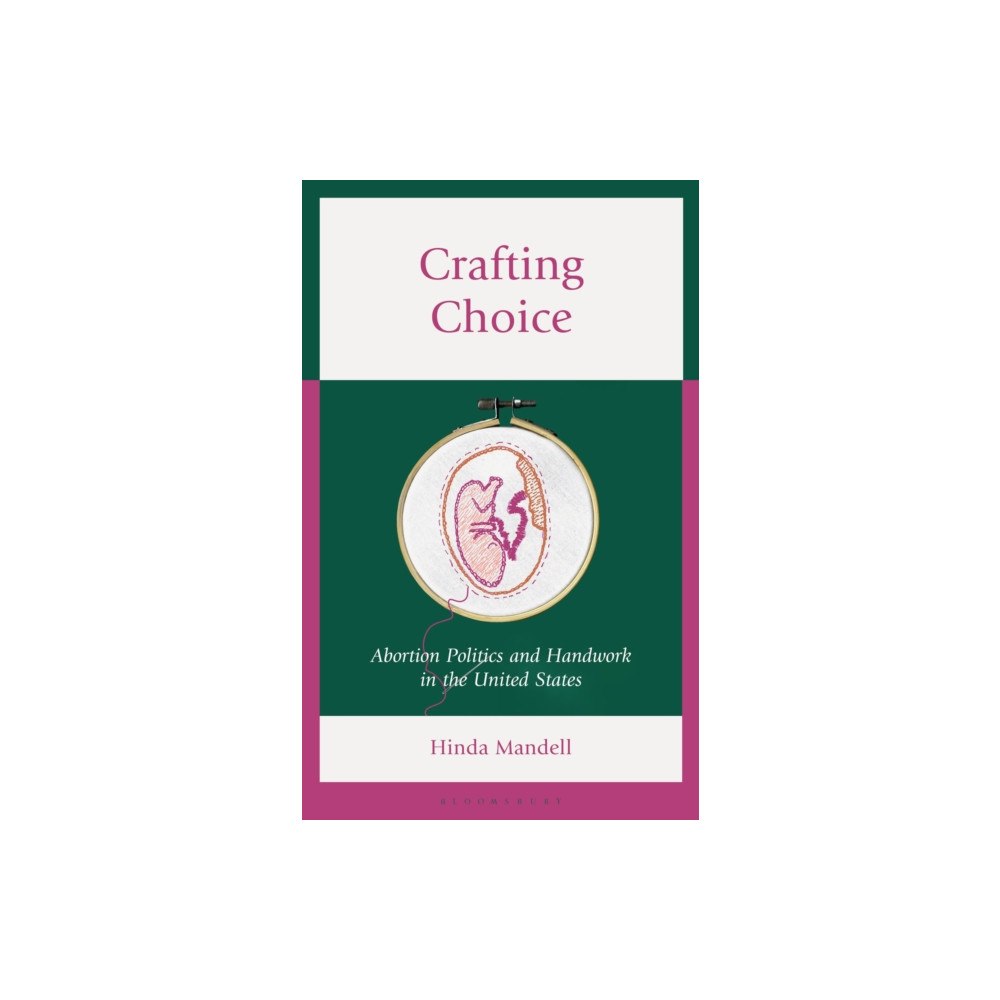 Bloomsbury Publishing PLC Crafting Choice (inbunden, eng)