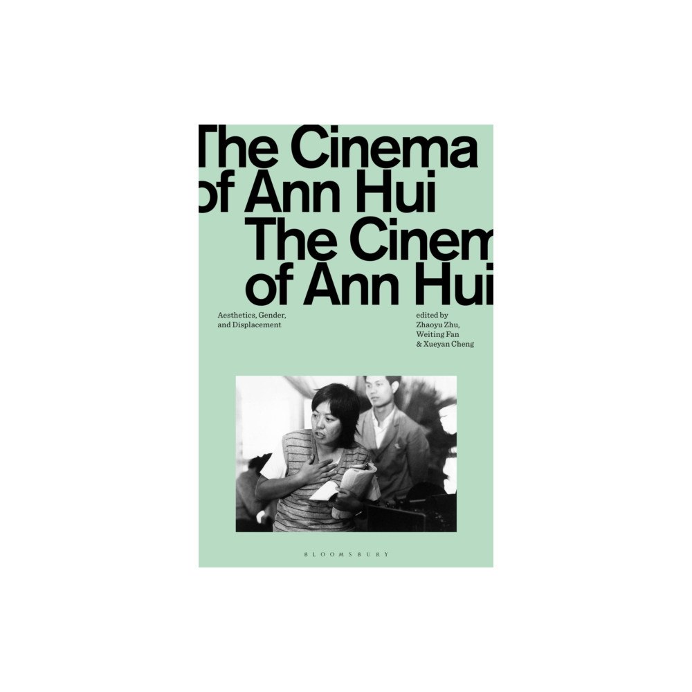 Bloomsbury Publishing PLC The Cinema of Ann Hui (häftad, eng)