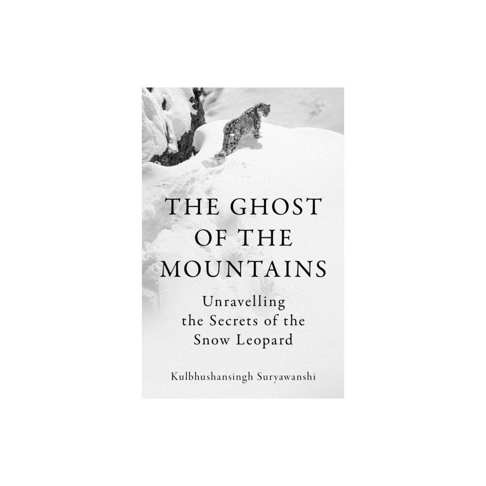 Granta Books The Ghost of the Mountains (inbunden, eng)