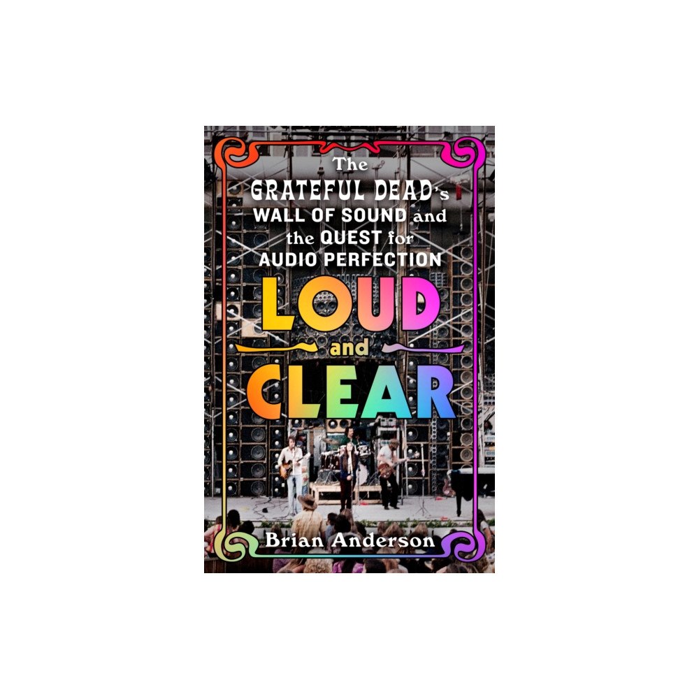 St. Martin's Publishing Group Loud and Clear (häftad, eng)