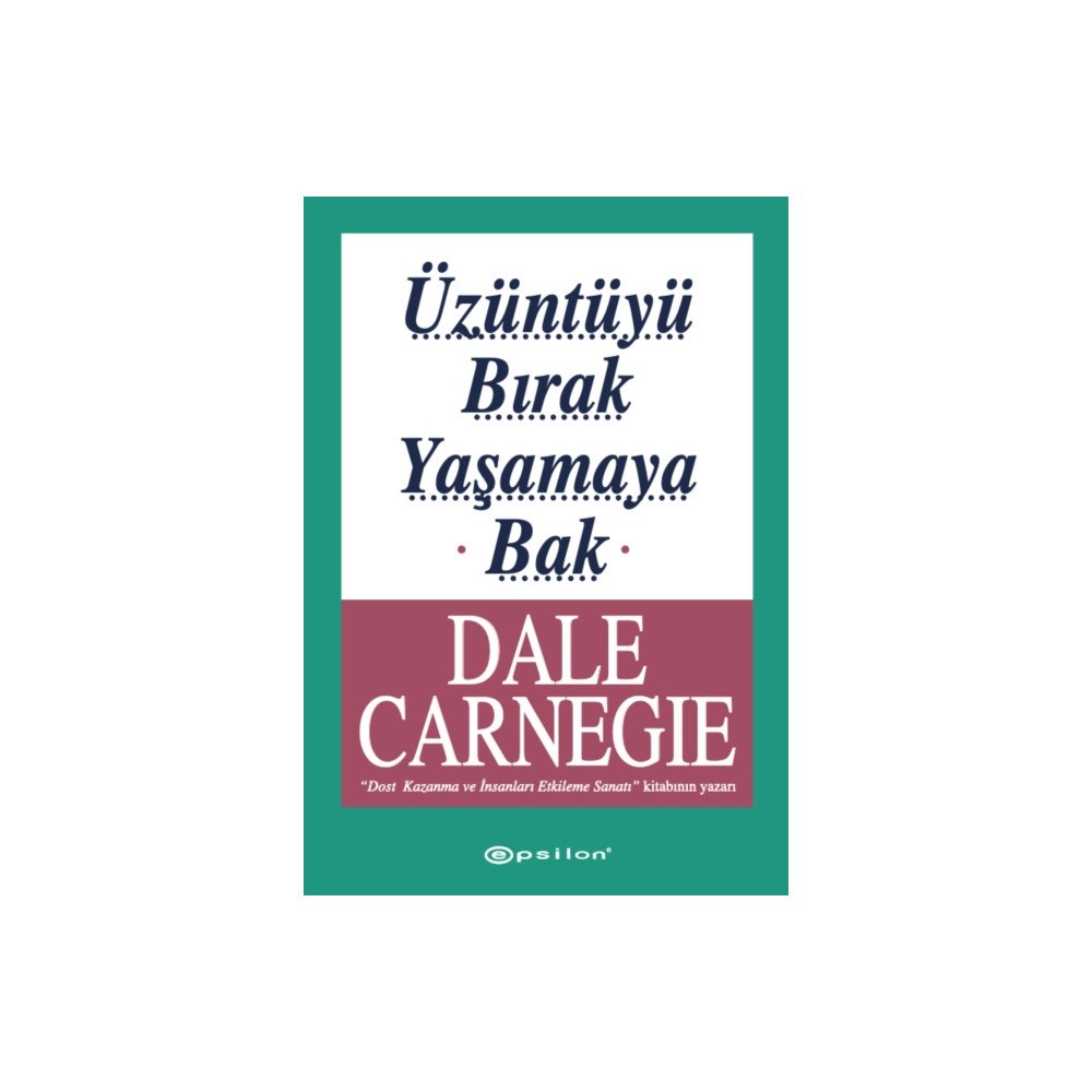 Epsilon Yayinevi Üzüntüyü Bırak Yaşamaya Bak (häftad, tur)