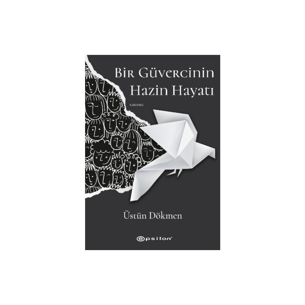 Epsilon Yayinevi Bir Güvercinin Hazin Hayatı (häftad, tur)