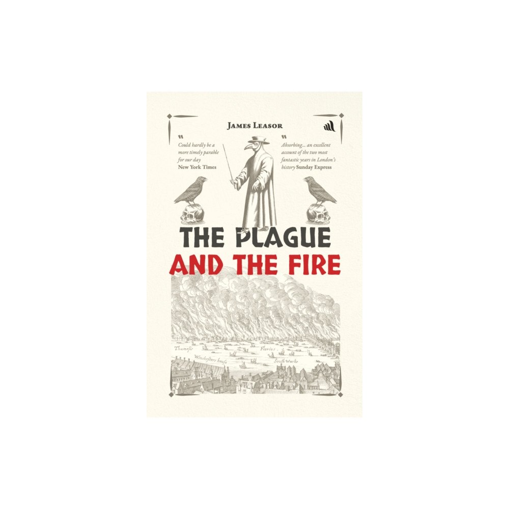Chiselbury Publishing The Plague and the Fire (häftad, eng)