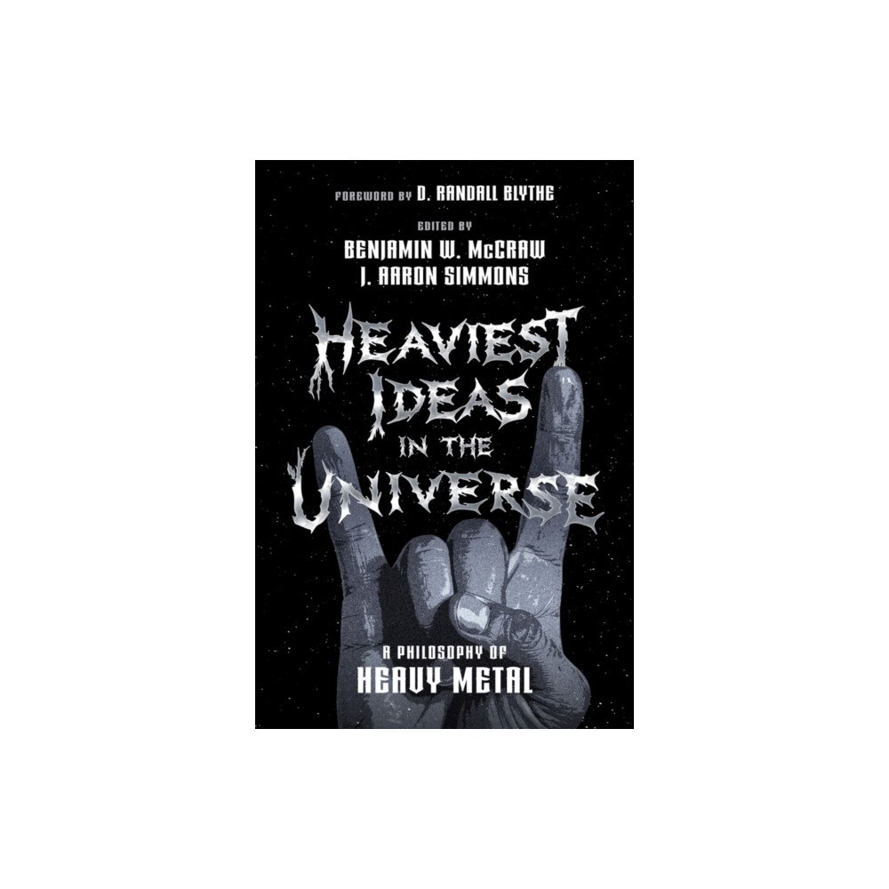 John Wiley & Sons Inc The Heaviest Ideas in the Universe: A Philosophy o f Heavy Metal (häftad, eng)