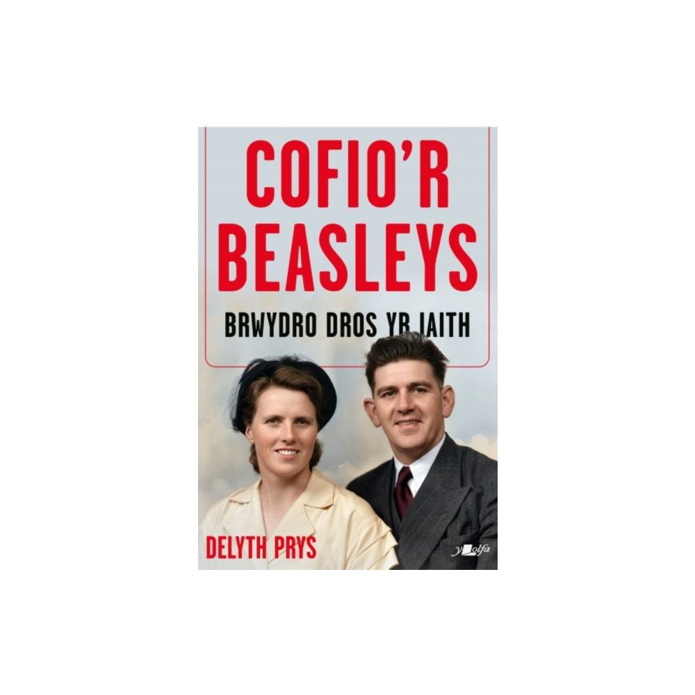Y Lolfa Cofio'r Beasleys - Brwydro Dros yr Iaith (häftad, wel)