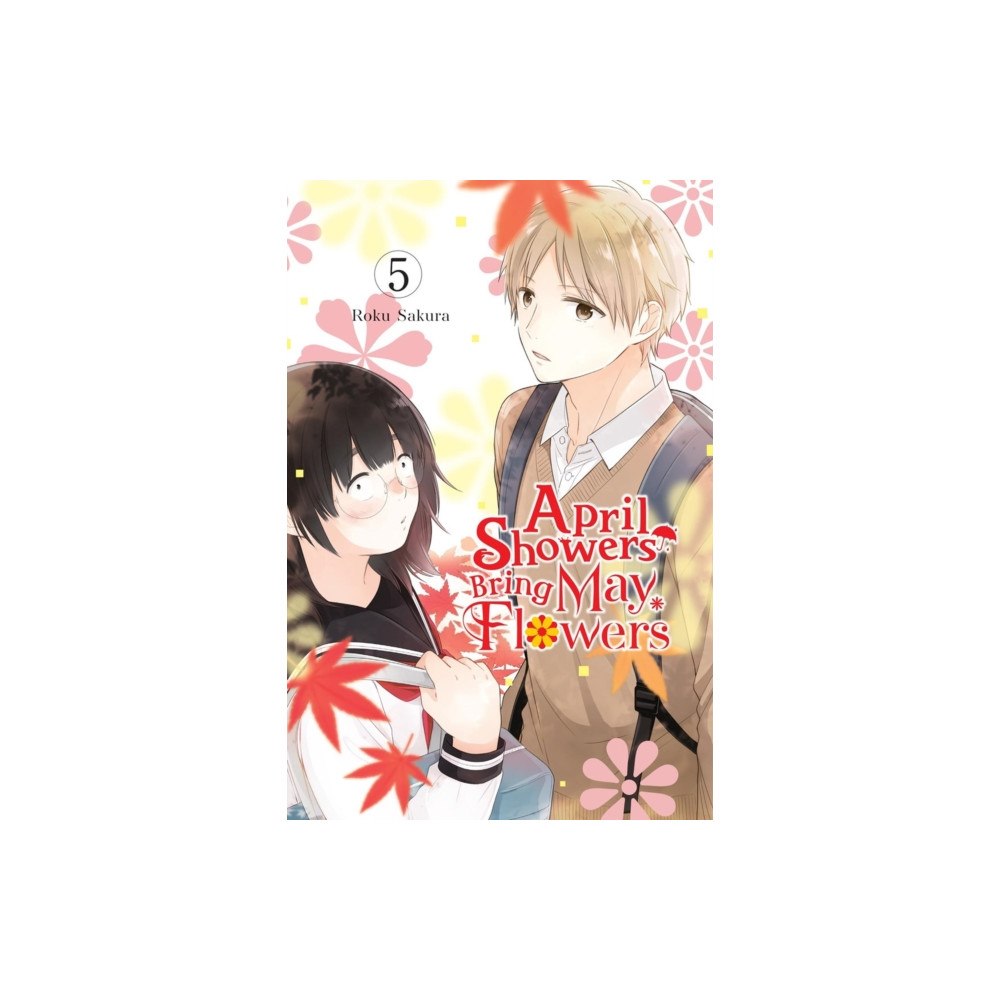 Little, Brown & Company April Showers Bring May Flowers, Vol. 5 (häftad, eng)