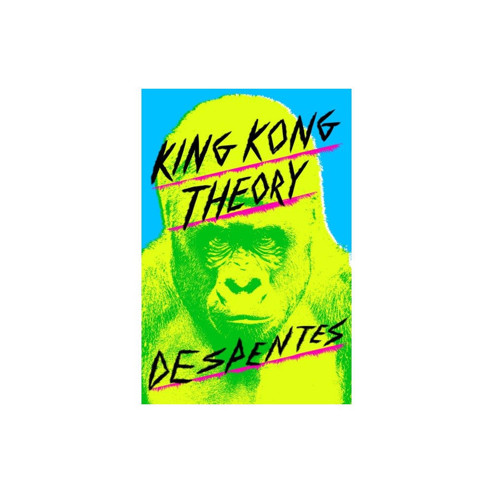 Farrar, Straus and Giroux King Kong Theory (häftad, eng)