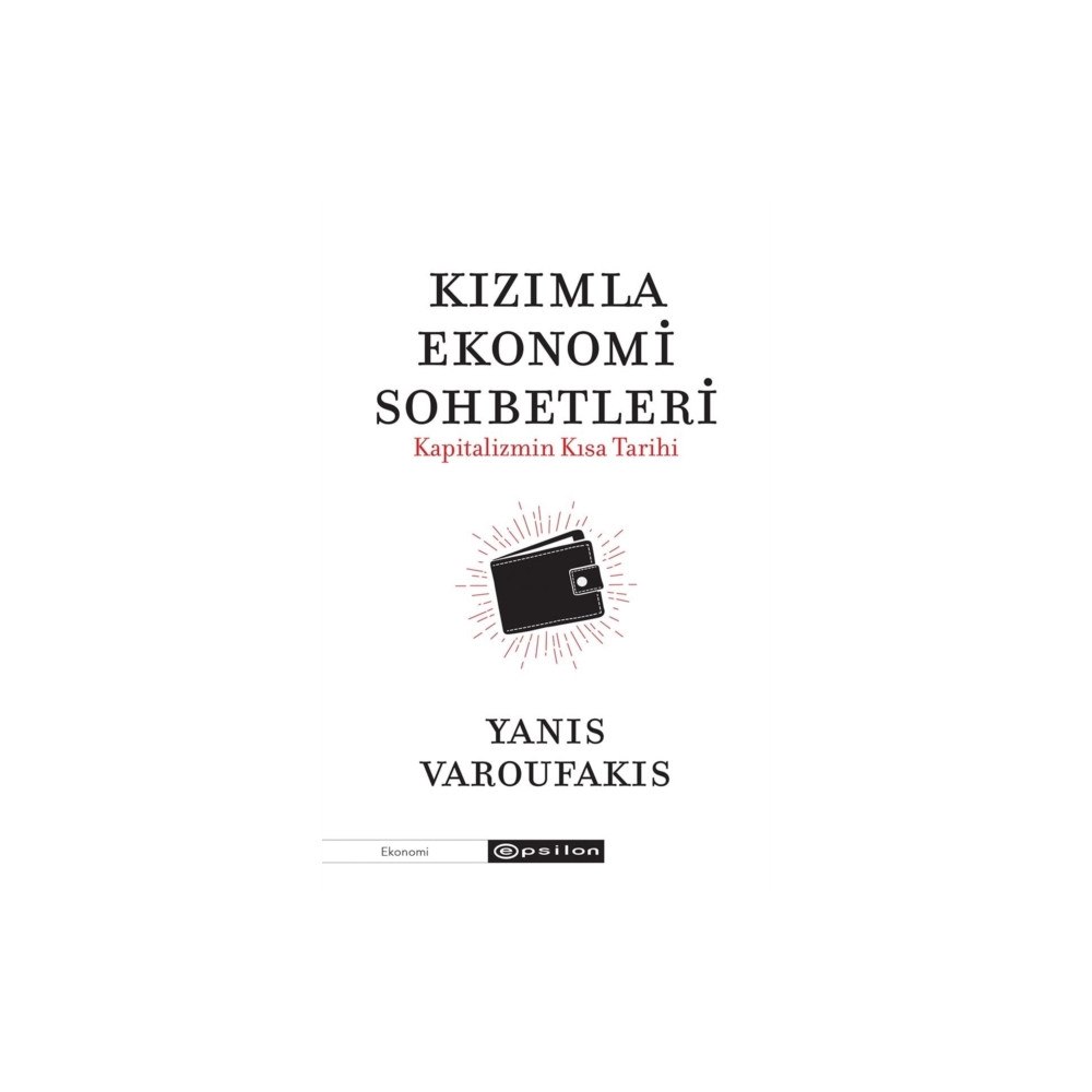 Epsilon Yayinevi Kızımla Ekonomi Sohbetleri - Kapitalizmin Kısa Tarihi (häftad, tur)