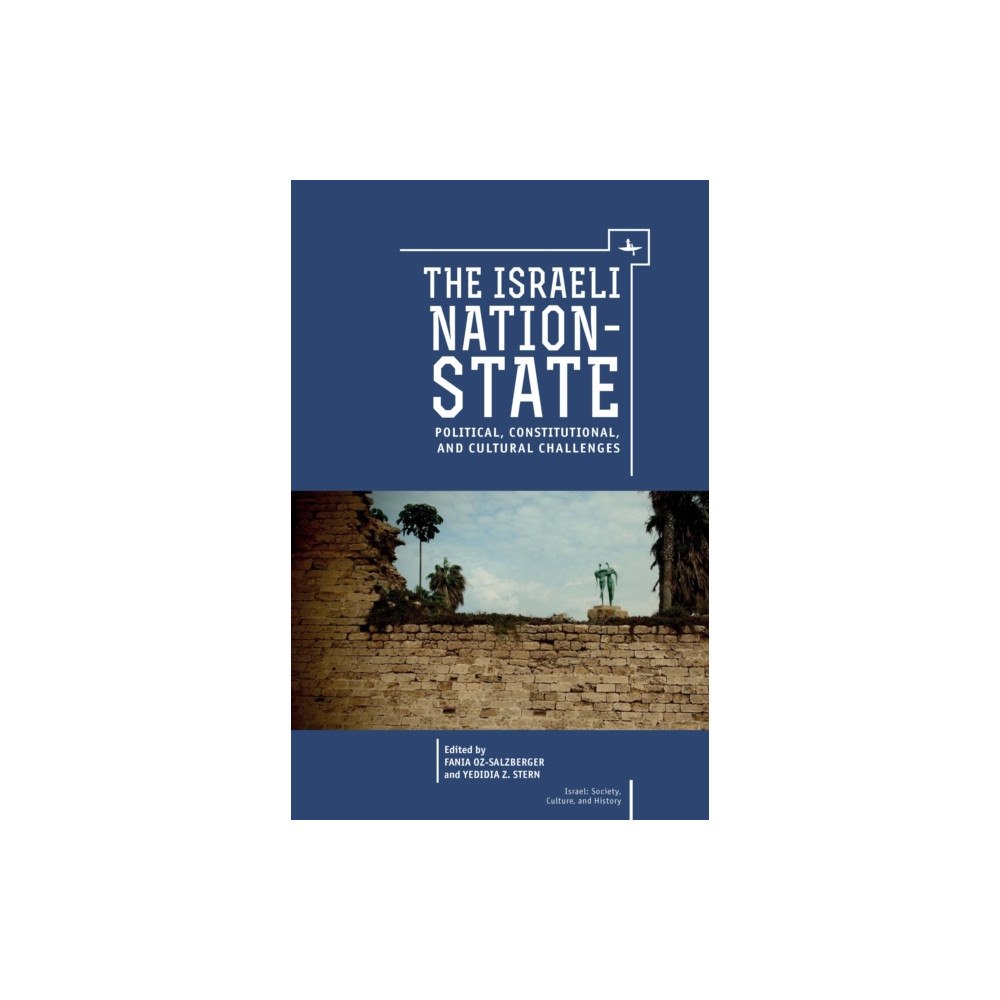 Academic Studies Press The Israeli Nation-State (häftad, eng)