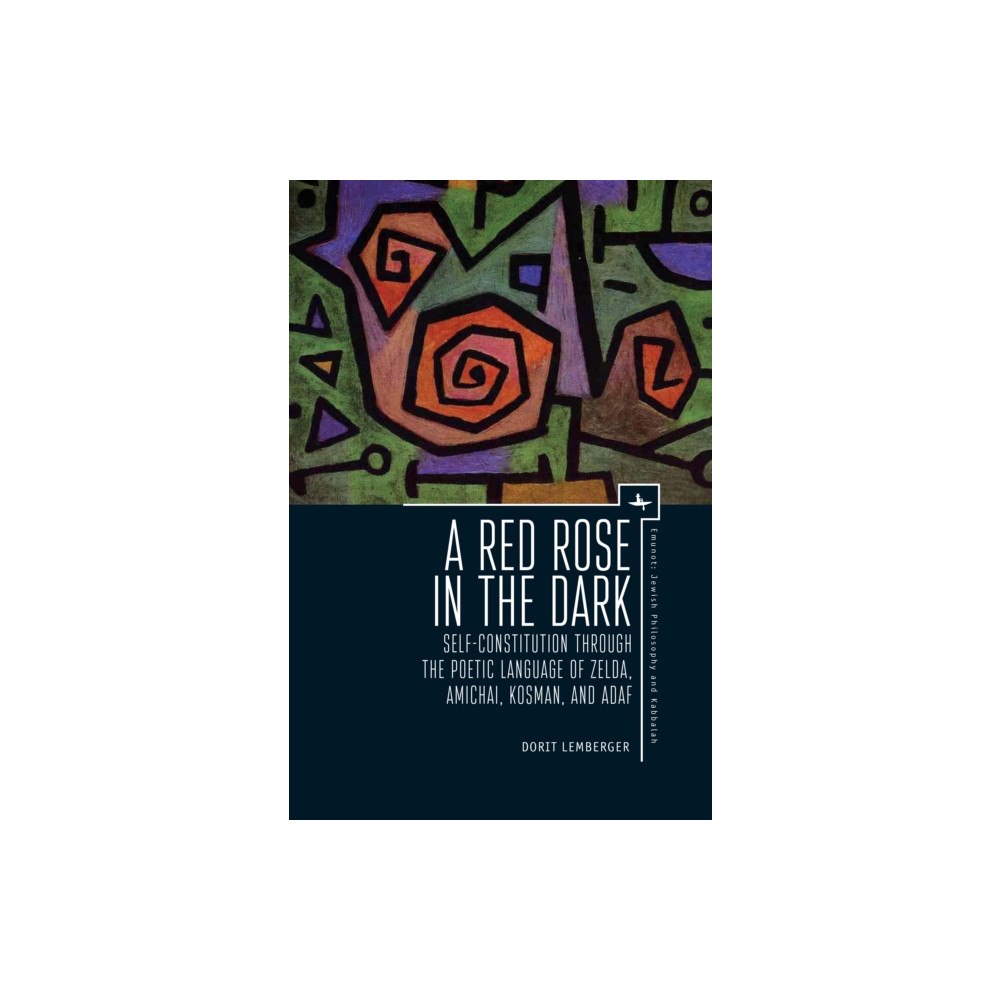 Academic Studies Press A Red Rose in the Dark (inbunden, eng)