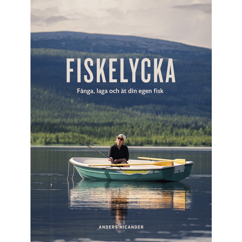 Anders Nicander Fiskelycka (inbunden)