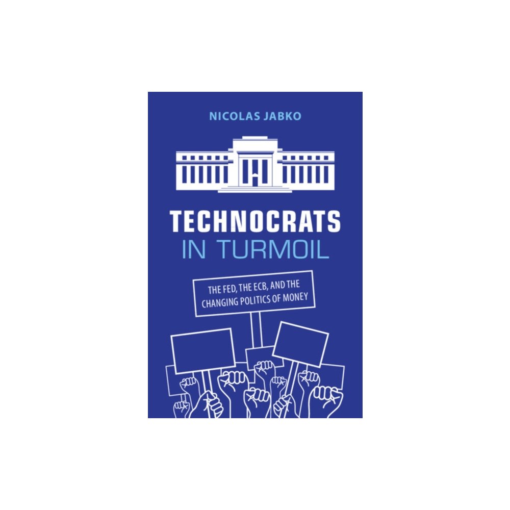 Cambridge University Press Technocrats in Turmoil (häftad, eng)