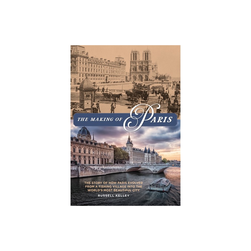 Rowman & littlefield The Making of Paris (inbunden, eng)