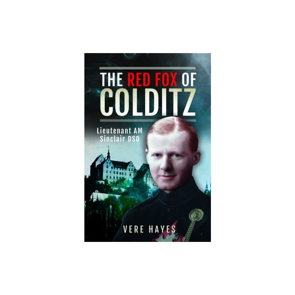 Pen & Sword Books Ltd The Red Fox of Colditz (inbunden, eng)