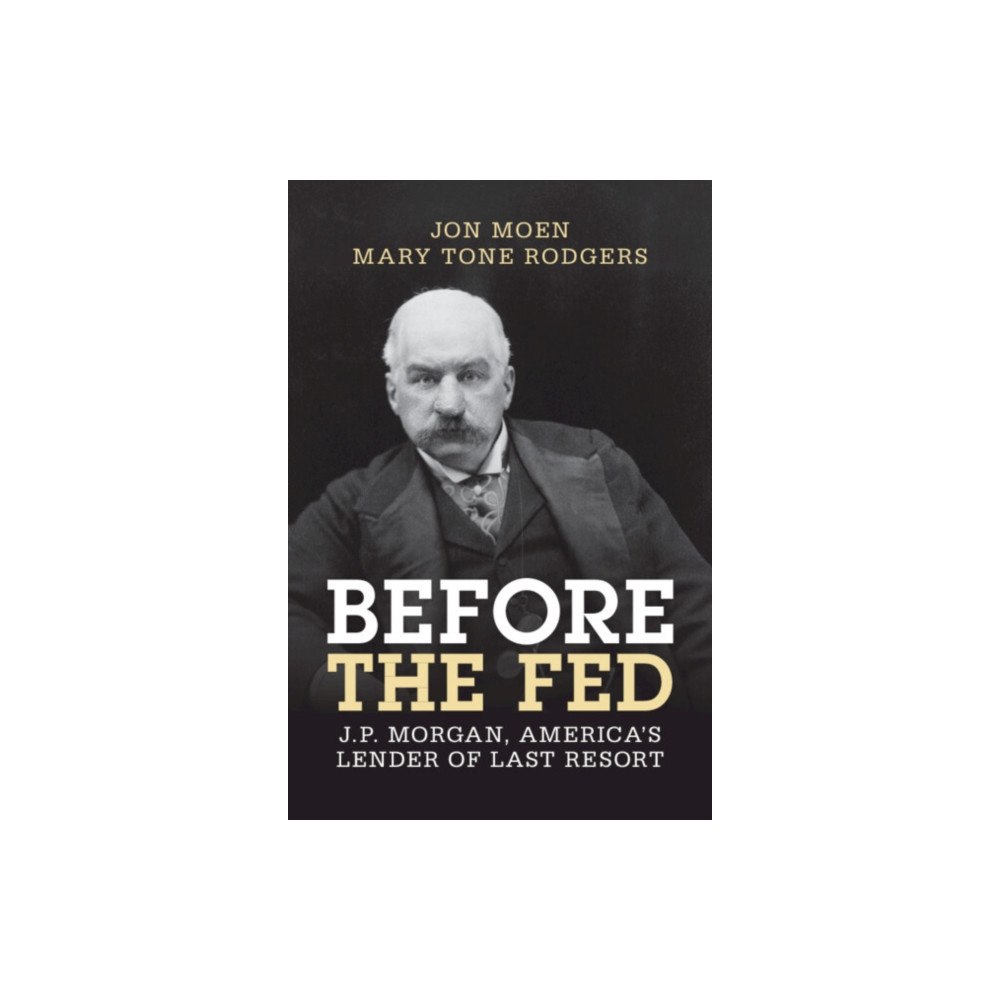 Cambridge University Press Before the Fed (häftad, eng)
