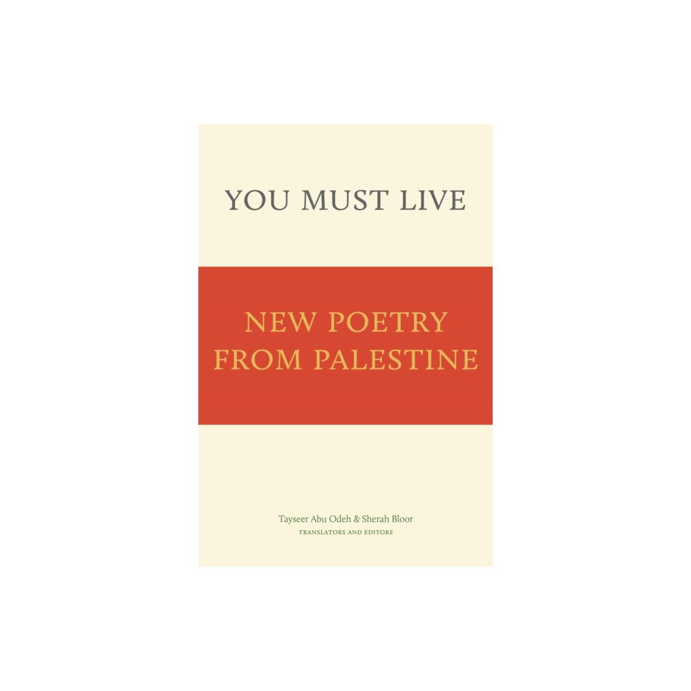 Copper Canyon Press,U.S. You Must Live (häftad, eng)