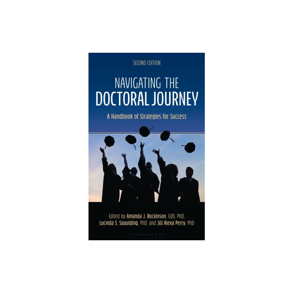 Bloomsbury Publishing PLC Navigating the Doctoral Journey (häftad, eng)