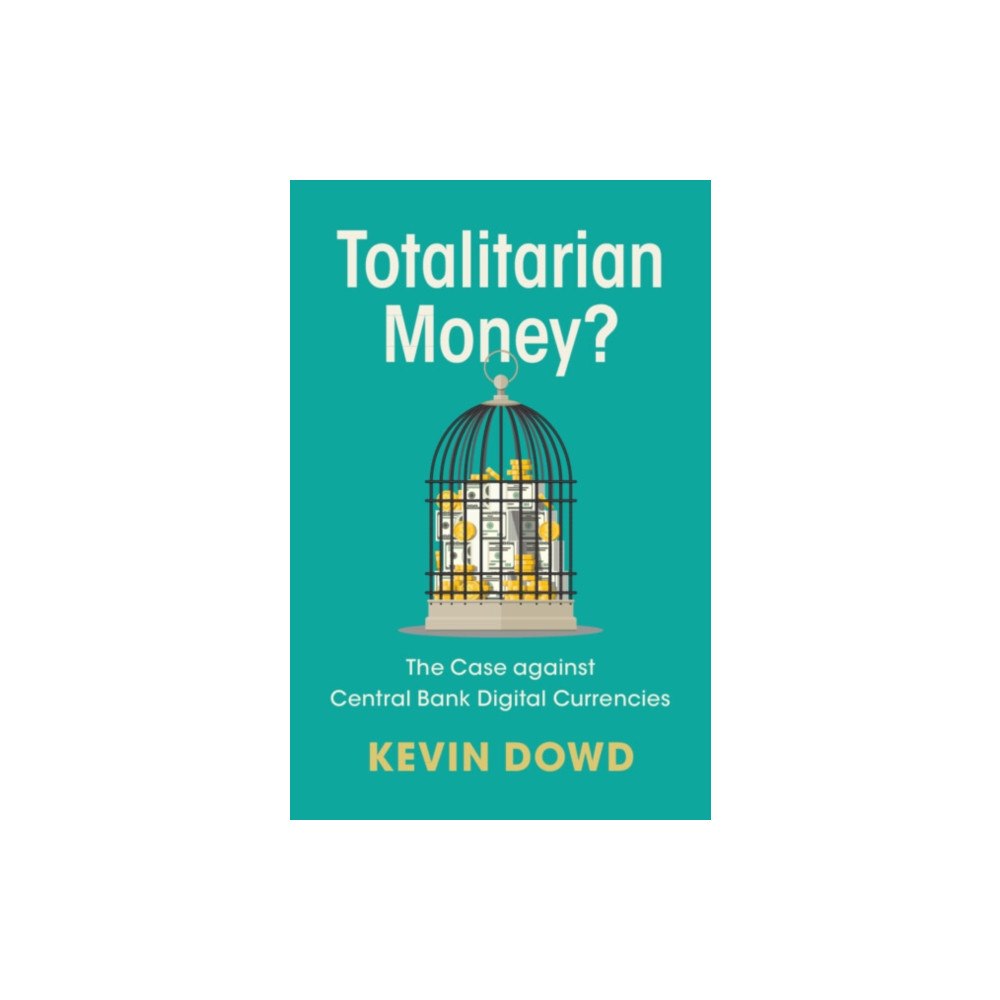 Cambridge University Press Totalitarian Money? (häftad, eng)