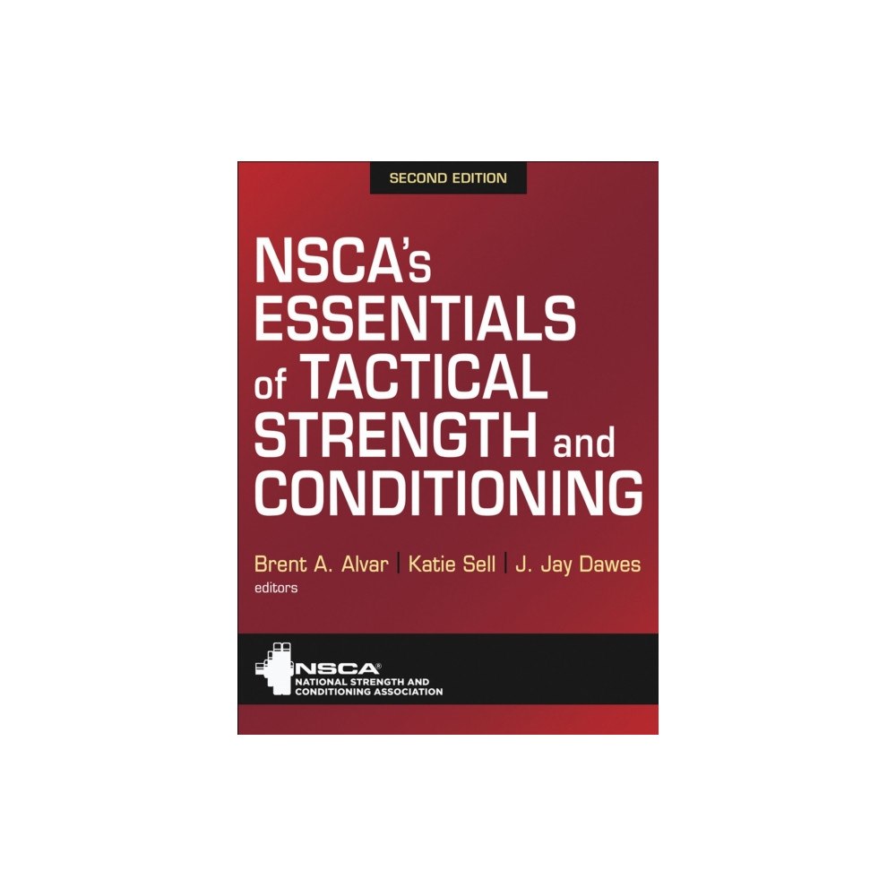 Human Kinetics Publishers NSCA's Essentials of Tactical Strength and Conditioning (inbunden, eng)