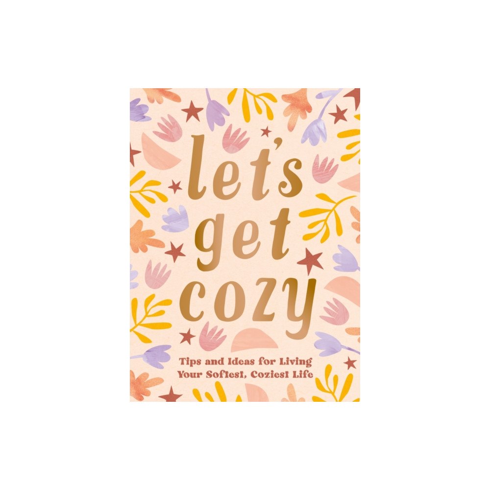 Octopus publishing group Let's Get Cozy (inbunden, eng)